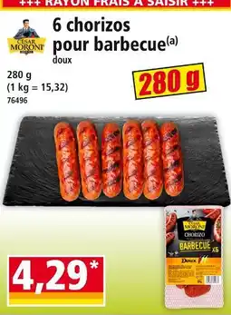 Norma CÉSAR MORONI 6 chorizos pour barbecue doux offre