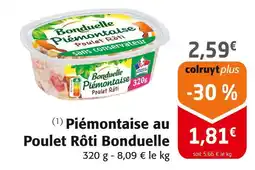 Colruyt Bonduelle Piémontaise au Poulet Rôti offre