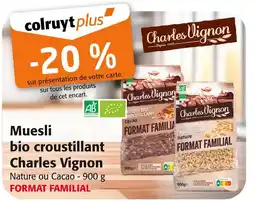 Colruyt Charles Vignon Muesli bio croustillant nature offre