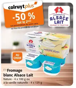 Colruyt Alsace Lait Fromage blanc Alsace Lait offre