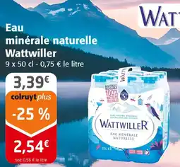 Colruyt Wattwiller Eau minérale naturelle offre