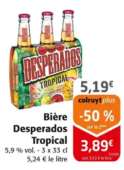 Colruyt Desperados Bière Tropical offre
