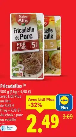 Lidl SAINT ALBY Fricadelles offre