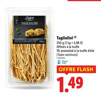 Lidl Deluxe Tagliolini offre