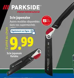 Lidl PARKSIDE PERFORMANCE Scie japonaise Kataba offre