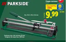 Lidl PARKSIDE Coupe-carreaux offre
