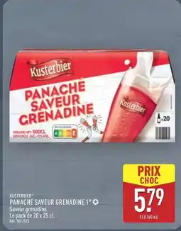 ALDI Kusterbier panaché saveur grenadine 1° offre