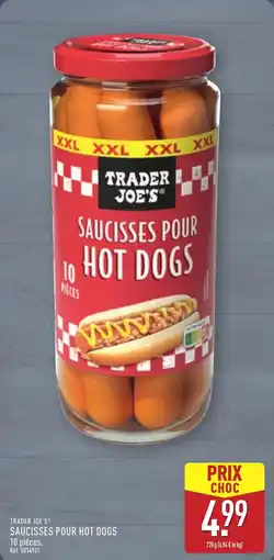 ALDI Trader joe's saucisses pour hot dogs offre