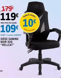 E.Leclerc E.leclerc - sège gaming noir sog offre