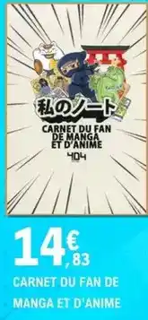 E.Leclerc Carnet du fan de manga et d' anime offre