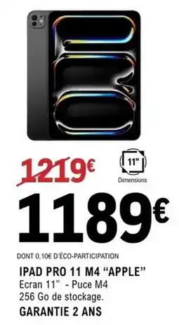 E.Leclerc Apple - ipad pro 11 m4 apple offre