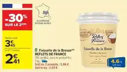 Cora x Carrefour Reflets de france - faisselle de la bresse offre
