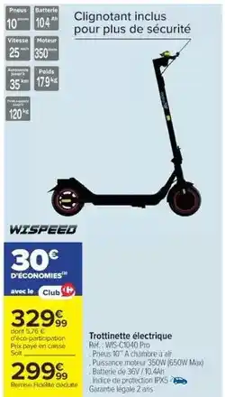 Cora x Carrefour Wispeed - trottinette électrique offre