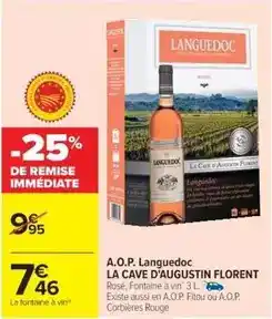 Cora x Carrefour La cave d'augustin florent - a.o.p. languedoc offre