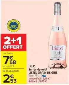 Cora x Carrefour Loa scié gris - i.g.p. terres du midi offre