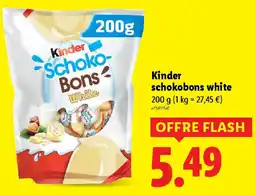 Lidl Kinder schokobons white offre
