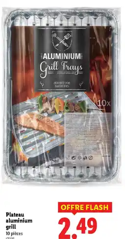 Lidl Plateau aluminium grill offre