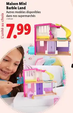 Lidl Maison Mini Barbie Land offre