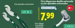 Lidl Clé à cliquet avec douille universelle ou clés ajustables universelles offre