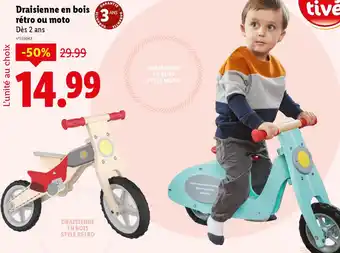 Lidl Draisienne en bois rétro ou moto offre