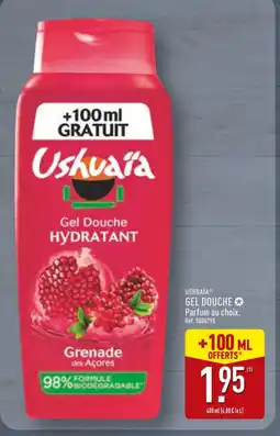 ALDI USHUAÏA Gel Douche Hydratant Grenade des Açores offre