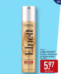 ALDI L'OREAL PARIS Elnett laque cheveux offre