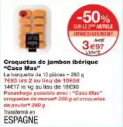 Monoprix Casa mas - croquetas de jambon ibérique offre