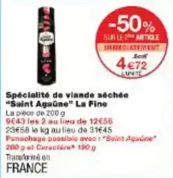 Monoprix Saint agaune - spécialité de viande séchée la fine offre