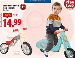 Lidl Playtive - draisienne en bois rétro ou moto offre