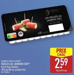 ALDI Gourmet finest cuisine roulés au jambon cru offre
