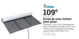 Espace emeraude Écran de sous-toiture pare-pluie offre