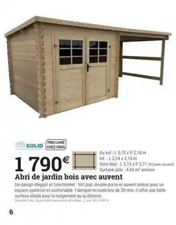 Espace emeraude Abri de jardin bois avec auvent offre