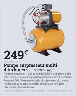 Espace emeraude Pompe surpresseur 4 turbines offre