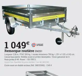 Espace emeraude Remorque routière EM251 offre