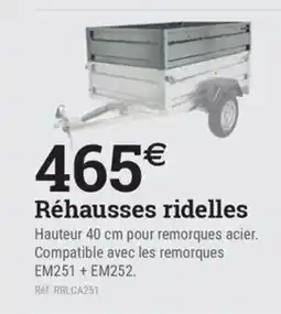 Espace emeraude Réhausses ridelles offre