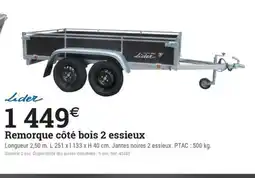 Espace emeraude Remorque côté bois 2 essieux offre