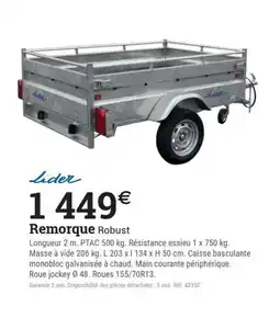 Espace emeraude Remorque Robust offre