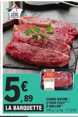 E.Leclerc Express Viande bovine : 2 faux filet à griller offre