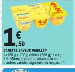 E.Leclerc Express DANETTE saveur vanille offre