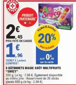 E.Leclerc Express SMICY 8 bâtonnets magic goût multifruits offre