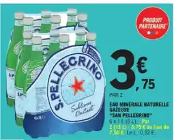E.Leclerc Express SAN PELLEGRINO Eau minérale naturelle gazeuse offre
