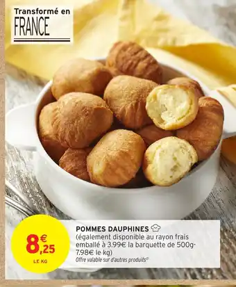 Intermarché Hyper Pommes dauphines offre
