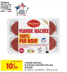 Intermarché Hyper BIGARD Viande bovine 8 steaks hachés 15% mg offre