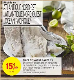 Intermarché Hyper Filet de morue salée offre