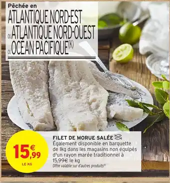 Intermarché Hyper Filet de morue salée offre