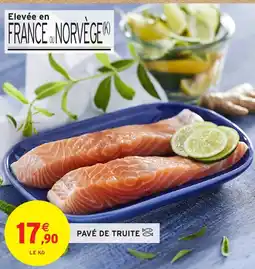 Intermarché Hyper Pavé de truite offre