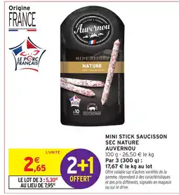 Intermarché Hyper AUVERNOU Mini stick saucisson sec nature offre