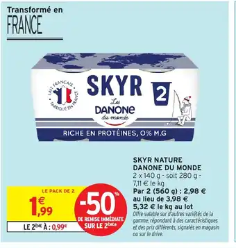 Intermarché Hyper SKYR Nature danone du monde offre