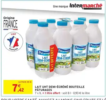 Intermarché Hyper PÂTURAGES Lait uht demi-écrémé bouteille offre