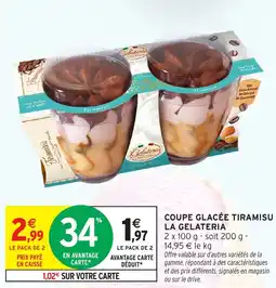 Intermarché Hyper LA GELATERIA Coupe glacée tiramisu offre